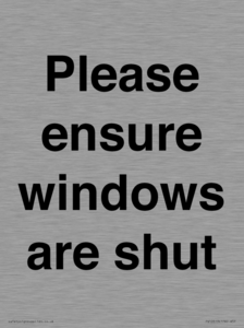 Please ensure windows are shut